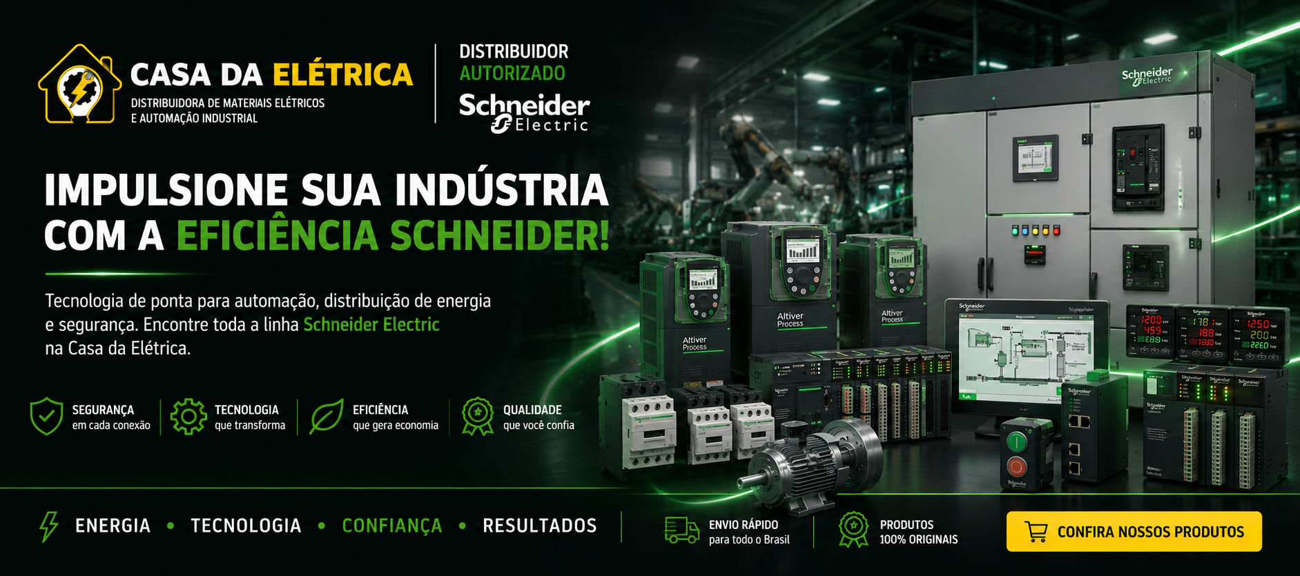 Casa da Elétrica — distribuidor autorizado Schneider Electric